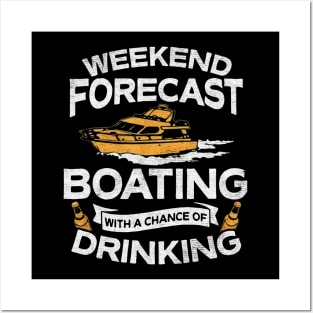 forecast weekend boating drinking Posters and Art